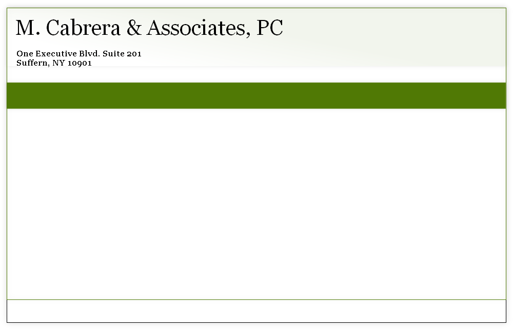 M. Cabrera & Associates, PC

    One Executive Blvd. Suite 201 
    Suffern, NY 10901 